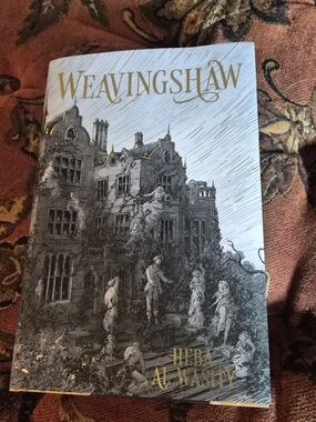 Weavingshaw By Heba Al Washy — Fairyloot Exclusive Special Edition